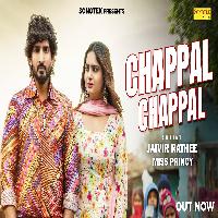 Chappal Chappal Miss Princy Jaivir Rathee By Narender Bhagana Poster